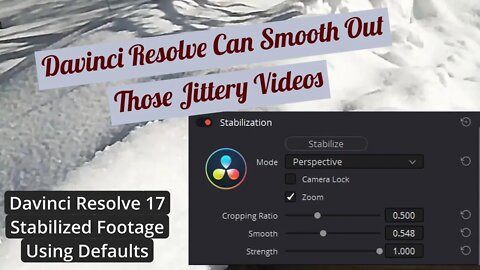 Davinci Resolve Smooths Out The Shakiest Videos, I'm Impressed. A Davinci Novice Learning The Ropes