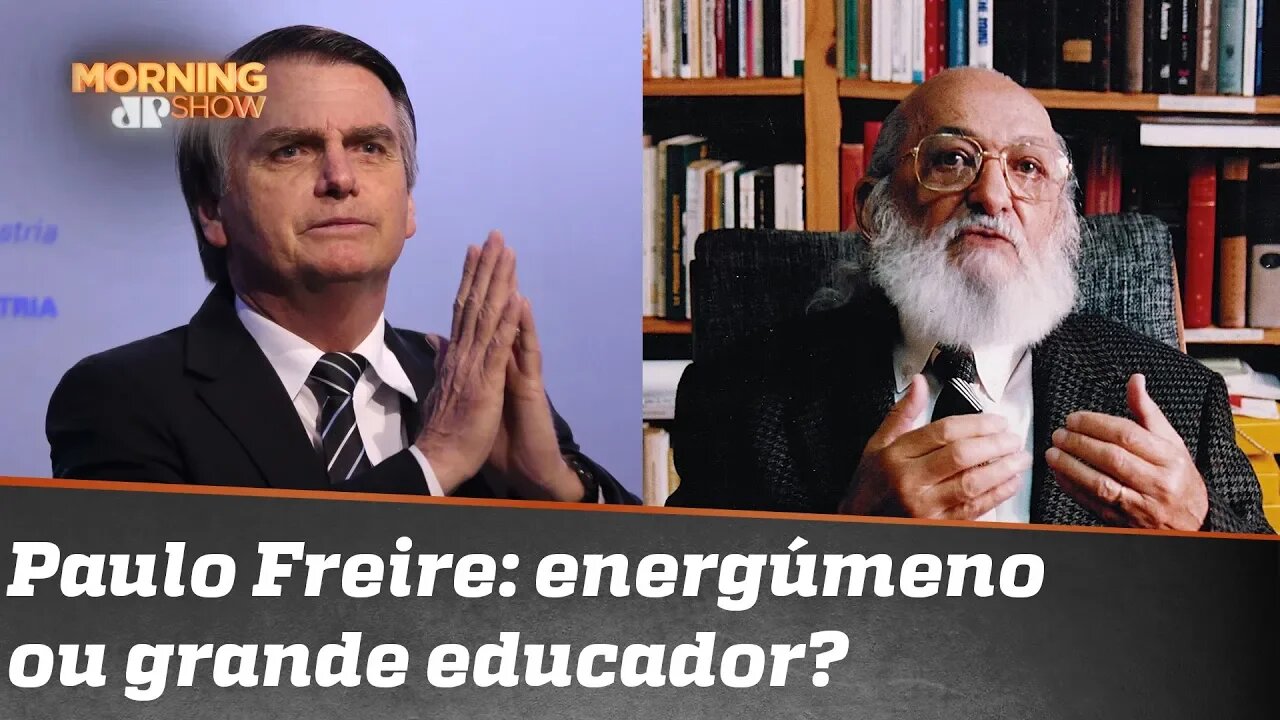 Paulo Freire: energúmeno, como disse Bolsonaro, ou grande educador, como dizem tantos educadores?