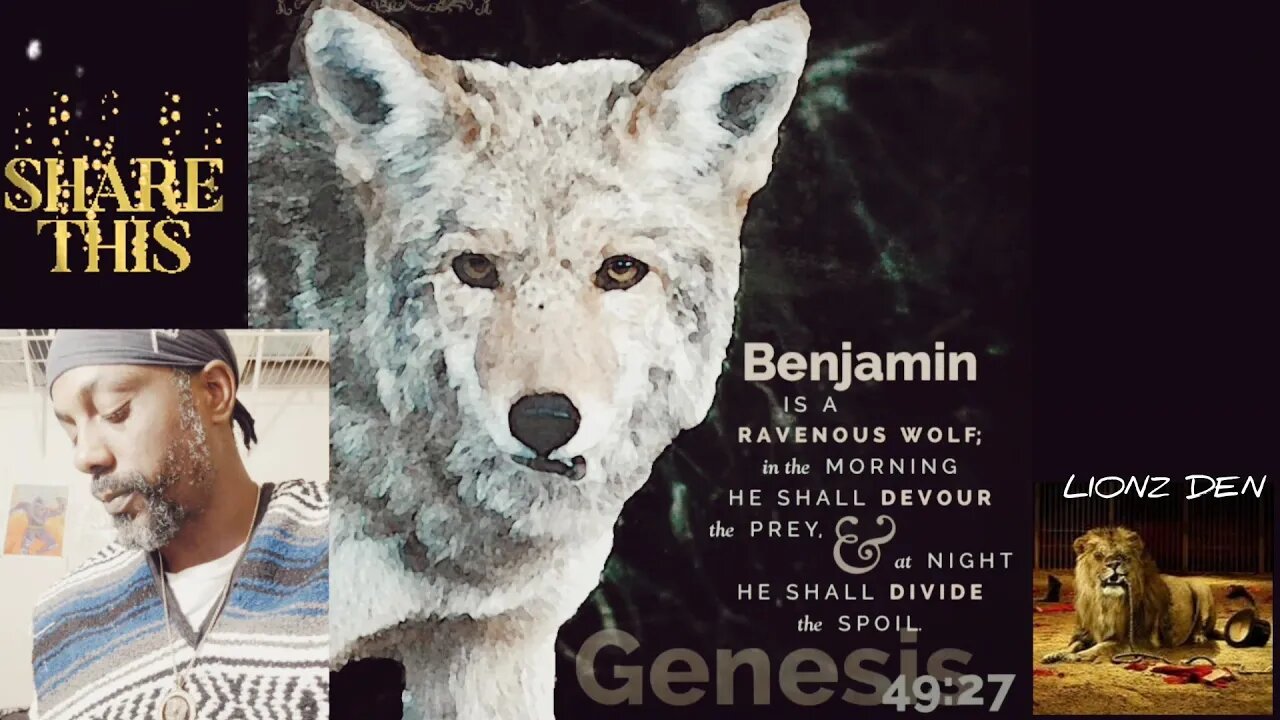 "BENJAMIN SHALL RAVEN AS A WOLF - GEN 49:27" (EDIFICATION) @VOCAB MALONE