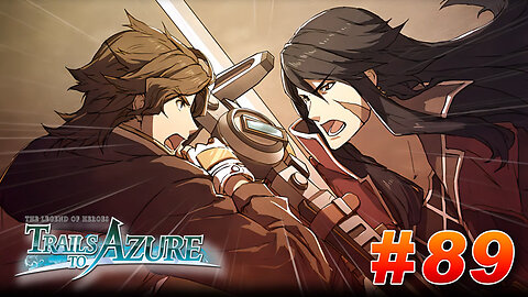 The Legend of Heroes: Trails to Azure Part 89 - Domain of Penance