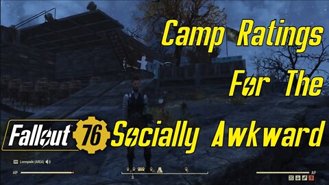 Fallout 76 Camp Ratings For The Socially Awkward