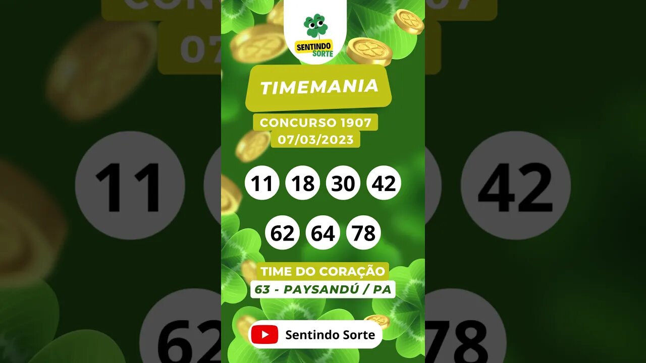 🍀 Resultado TIMEMANIA 1907 | Sentindo Sorte #shorts