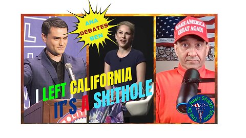 California Is A SH!THOLE - Ana Kasparian CLASHES With Ben Shapiro on Why He Left CA