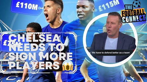 Maybe Chelsea need another BILLION to spend! - Craig Burley - [Reaction]