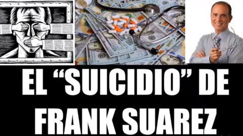 EL "Suicidio" de Frank Suarez