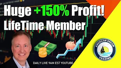Huge +150% Profit Lifetime Member Stock Market Profits