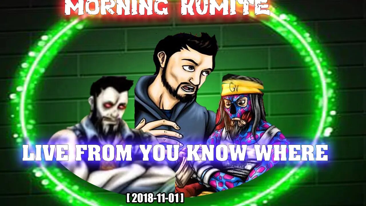 Morning Kumite - Live from you know where [ 2018-11-01 ]