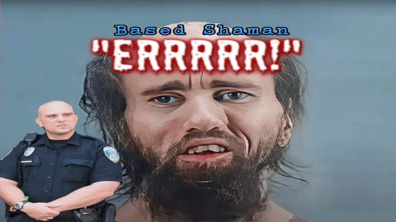 Based Shaman - Errr!