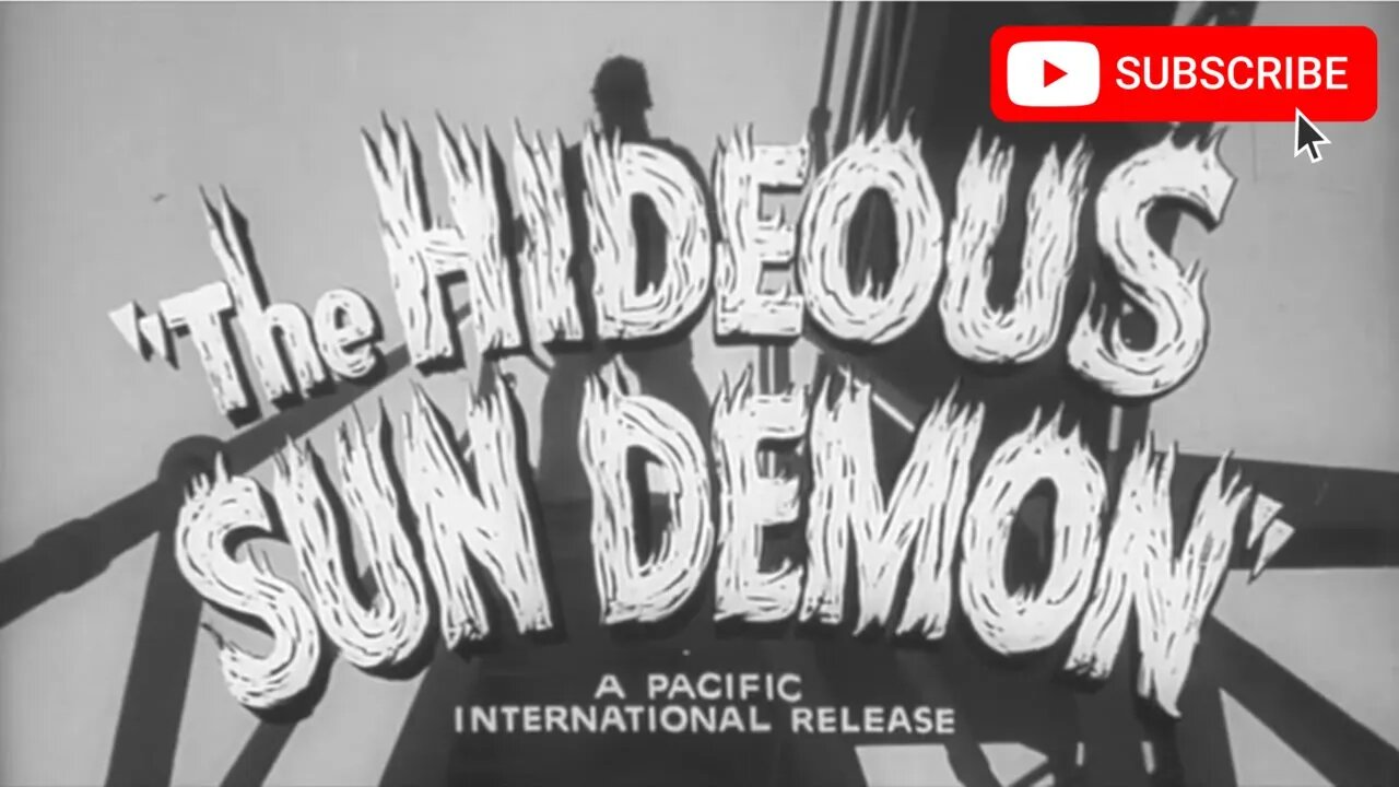 THE HIDEOUS SUN DEMON (1958) Trailer [#thehideoussundemontrailer]