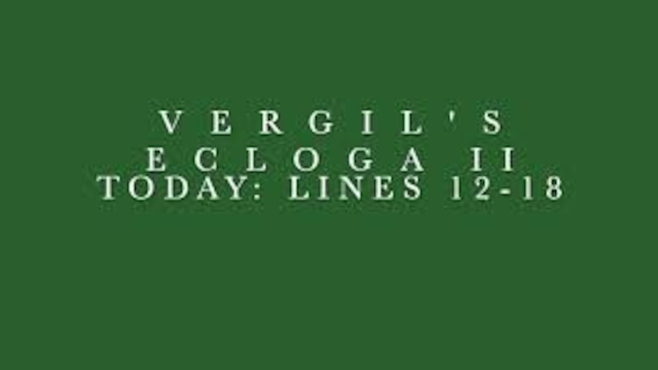 Vergil Ecloga II Lines 12–18