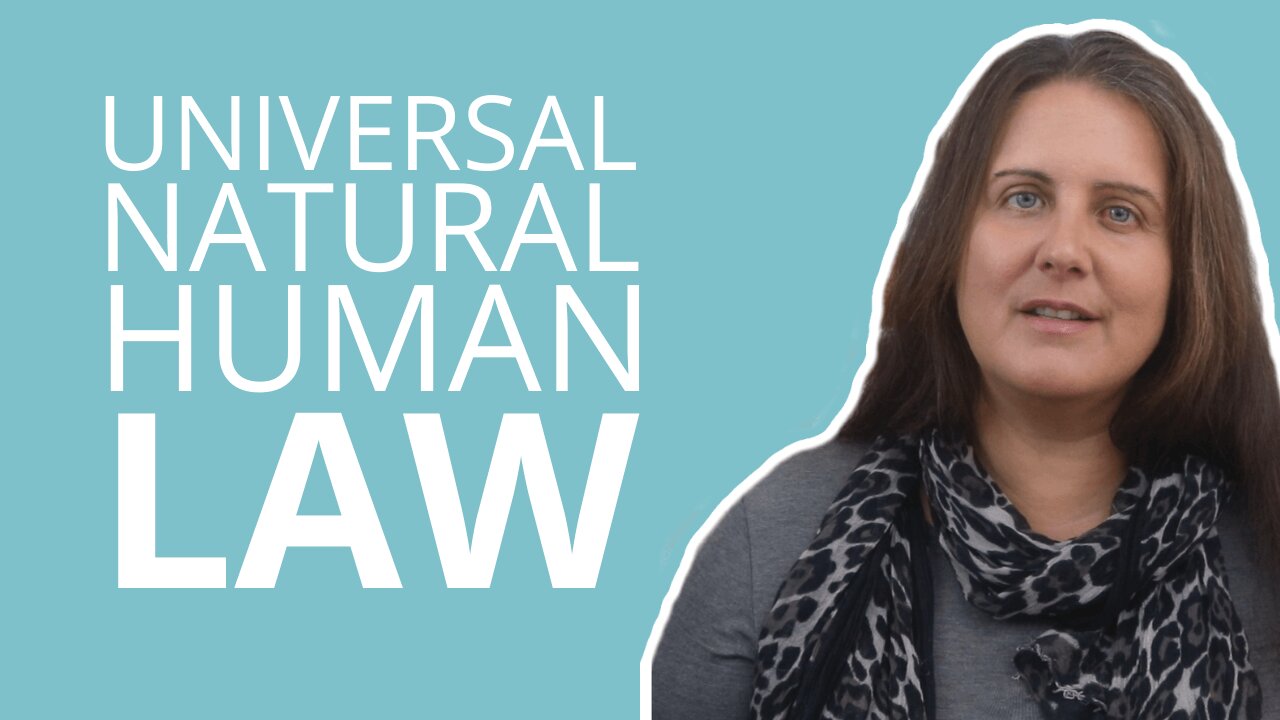 What Is Universal Law, Natural Law and Human Law?