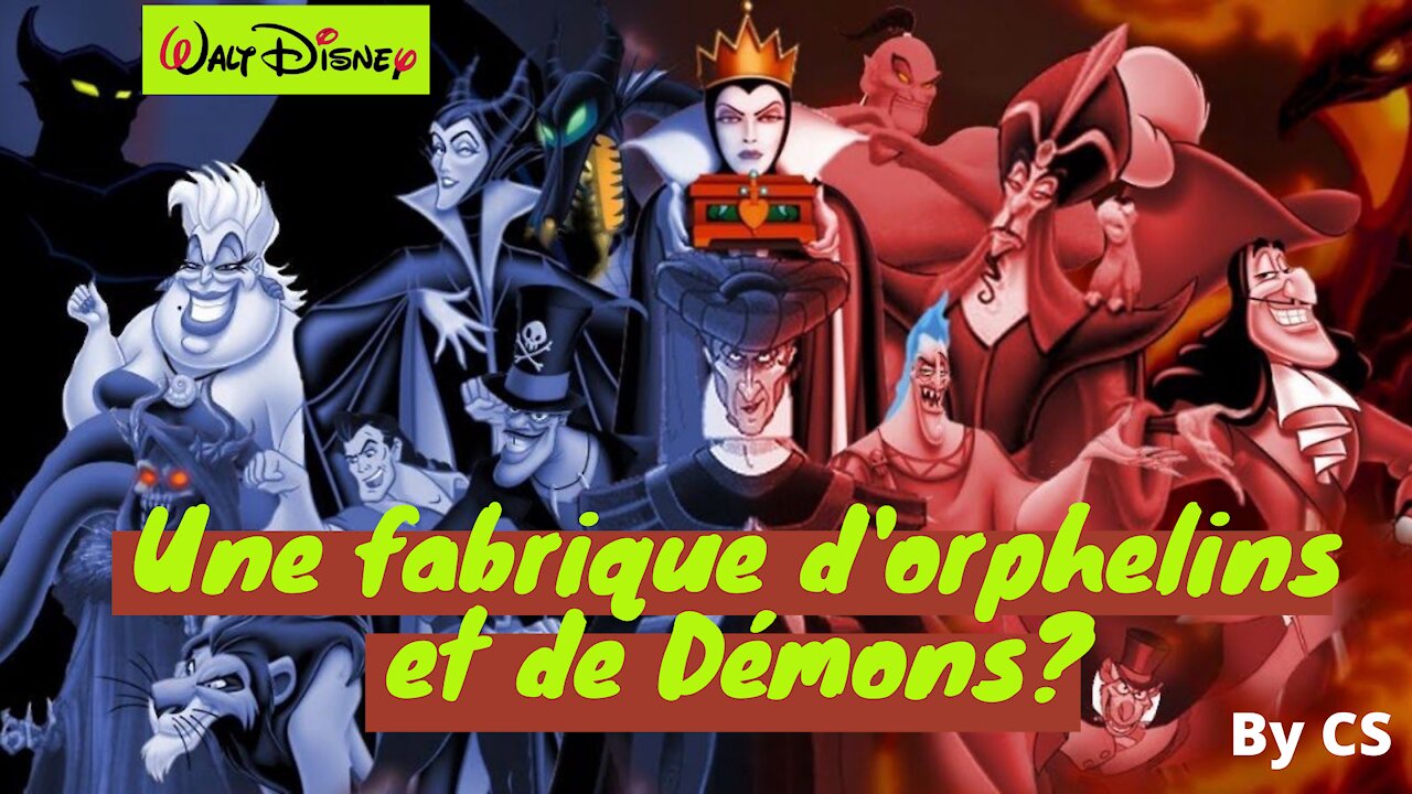 DISNEY - La Fabrique d'orphelins & Démons