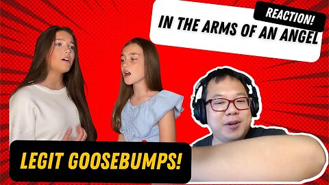 In The Arms Of An Angel - Lucy and Martha Thomas Cover Reaction From a Non-Vocal Coach