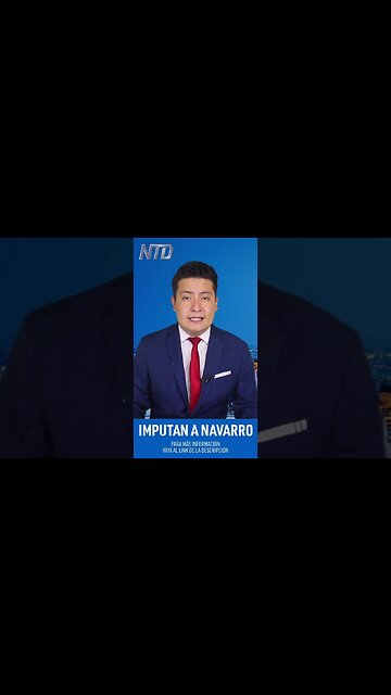 Fla. podría excluir tratamientos trans; Imputan a Peter Navarro; AMLO acusado de vínculos con narco