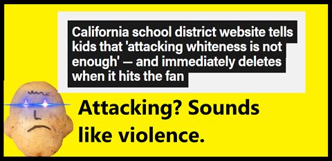 California School District Tells Kids to Attack Whiteness | So, With Violence?