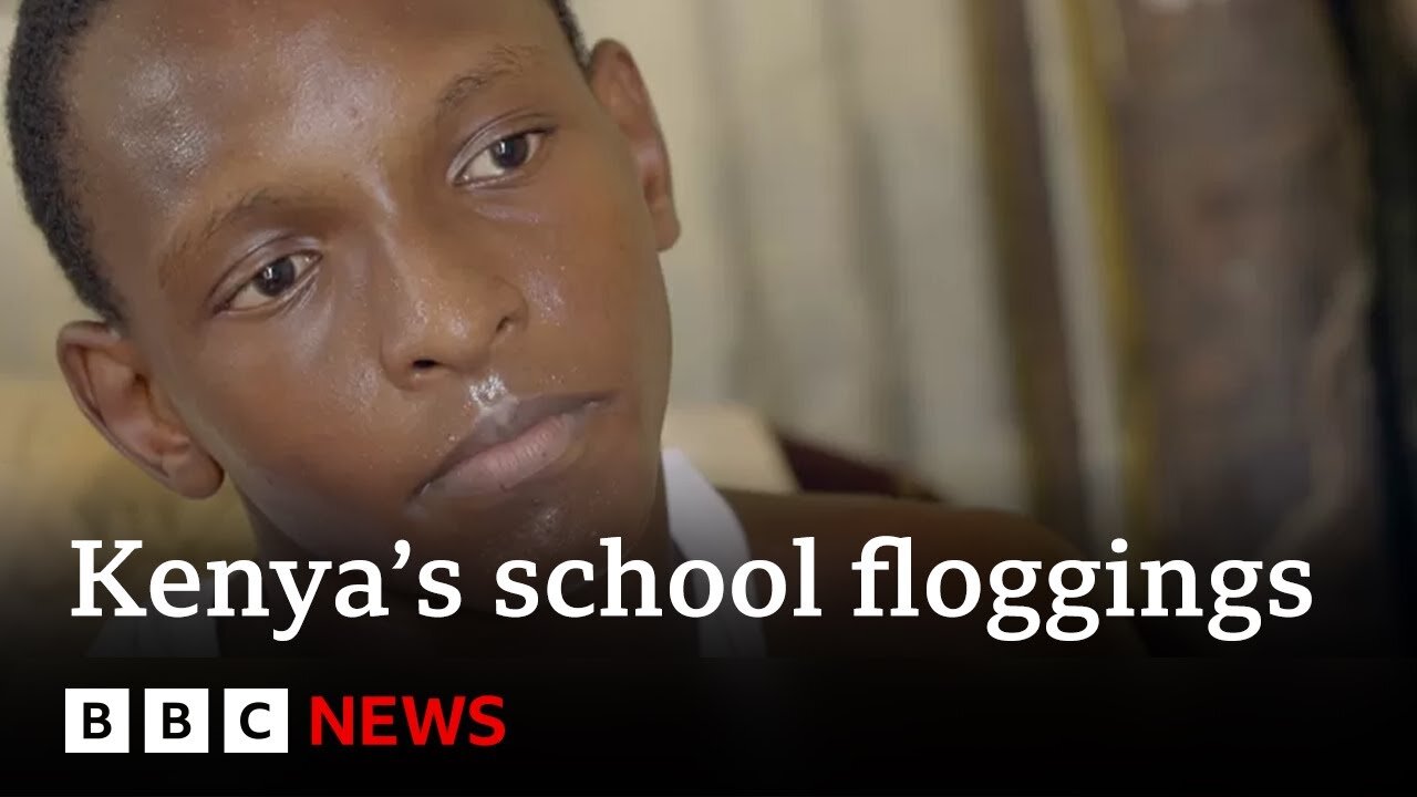 Kenya's school floggings: The children suffering from a hidden epidemic - BBC News
