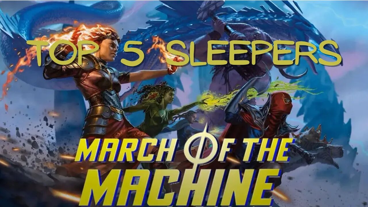 March of the Machine | MTG Top 5 Sleepers