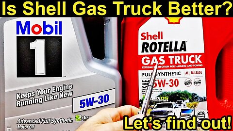 Mobil 1 vs Shell Rotella Gas Truck? Let's find out!