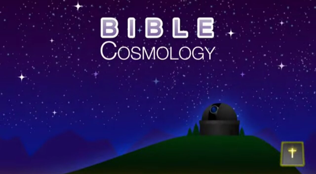 Biblical Cosmology