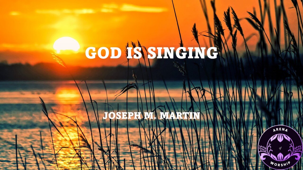 God Is Singing - Joseph M. Martin