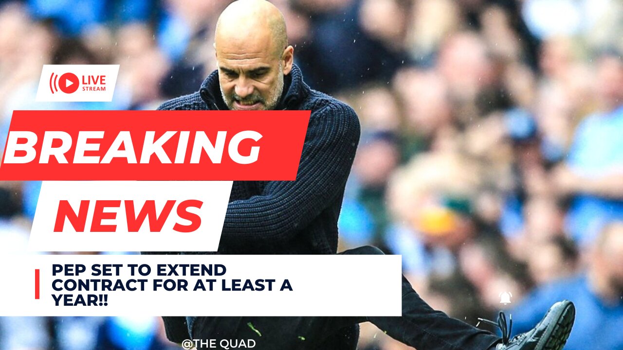 PEP SET TO STAY AT MANCITY!!| WHAT THOSE THIS MEAN FOR THE TEAM?