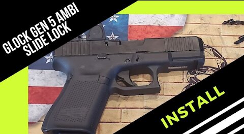 Glock 19 Gen 5 Ambi Slide Lock Install
