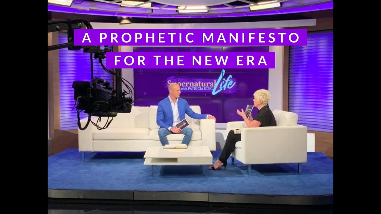 A Prophetic Manifesto for the New Era // Supernatural Life