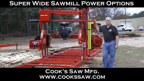 Cooks Saw Super Wide Sawmill Power Options