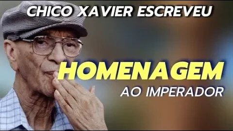 ✅HOMENAGEM AO IMPERADOR