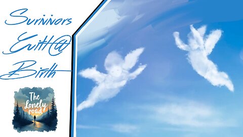 The Lonely Road: Survivor's Guilt from Birth – A Journey of Healing