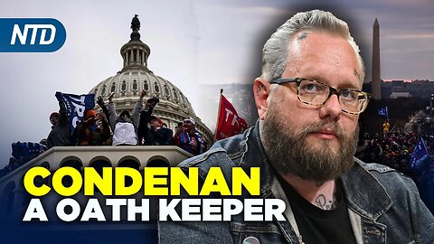 NTD Noche [25 mayo] Condenan a líder de Oath Keepers; Demandan a DeSantis por reformas electorales