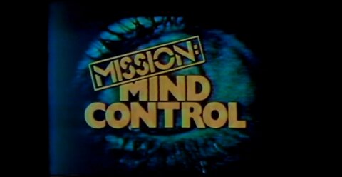 ABC News: Mission Mind Control - 1979