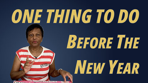 One Thing To Do Before The New Year