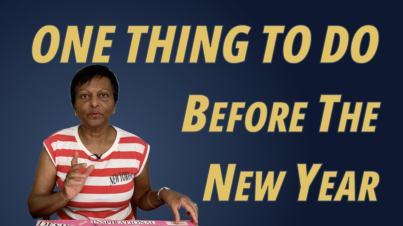 One Thing To Do Before The New Year