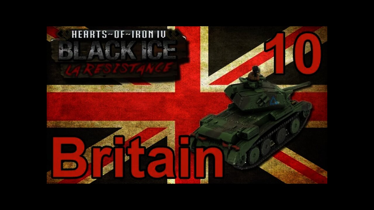 Hearts of Iron IV Black ICE Britain 10 -