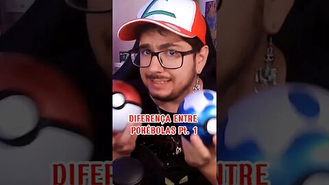 QUAL A DIFERENÇA ENTRE POKEBOLAS? #pokemon #pokeball #shorts
