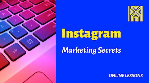 Instagram Marketing Secrets