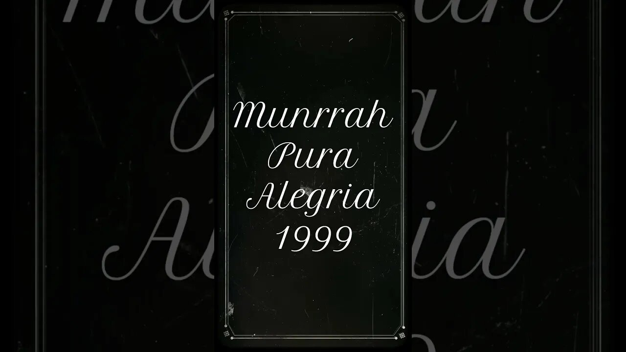 🤣🌟 #Munrrah É Alegria!!! - Um Cômico Personagem de 1999 🌟🤣