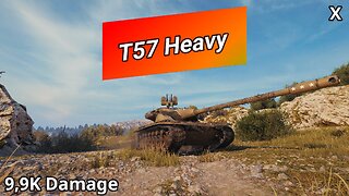 T57 Heavy Tank (9,9K Damage) | World of Tanks