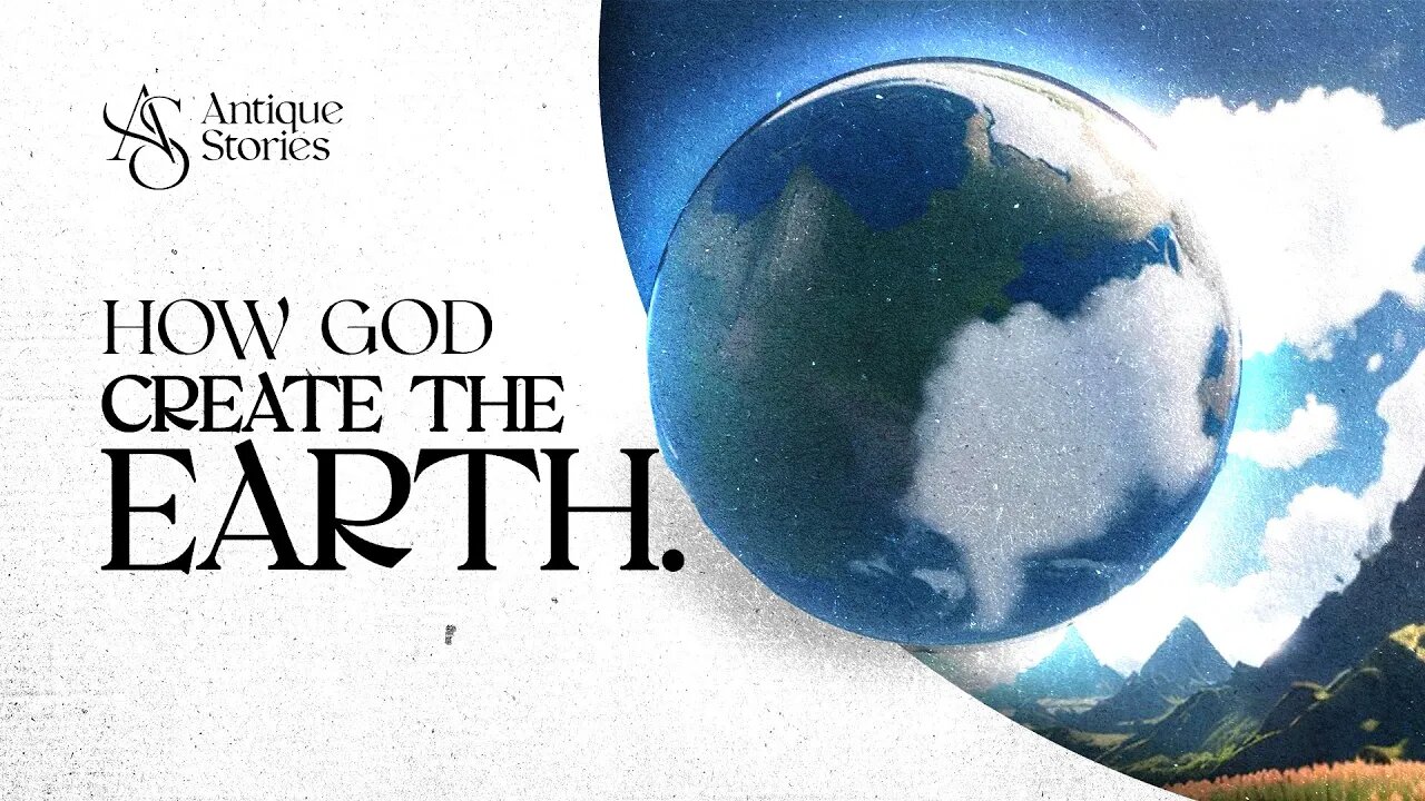 How God Create Earth