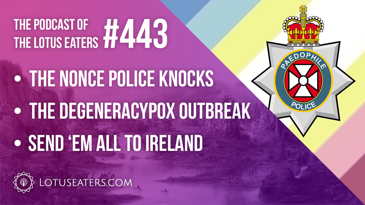 The Podcast of the Lotus Eaters #443