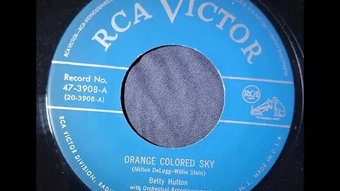 Betty Hutton – Orange Colored Sky