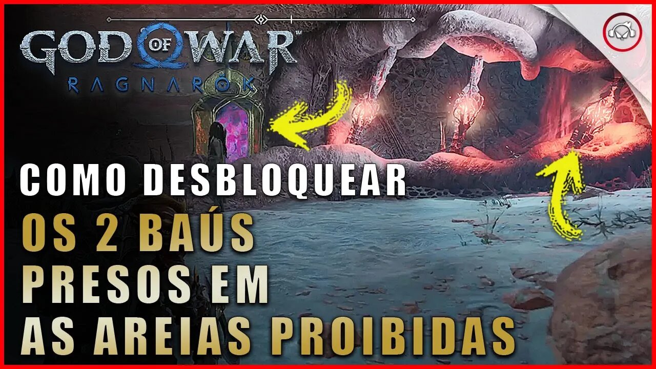 God of war Ragnarok, Como desbloquear os 2 baús em As Areias Proibidas | Super dica