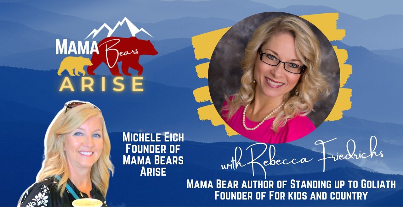 Mama Bears Arise with Rebecca Friederichs