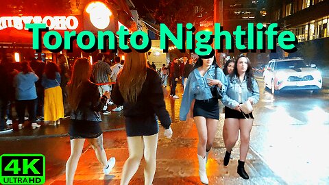 【4K】Hot Nightlife Downtown Toronto | Toronto Nightllubs