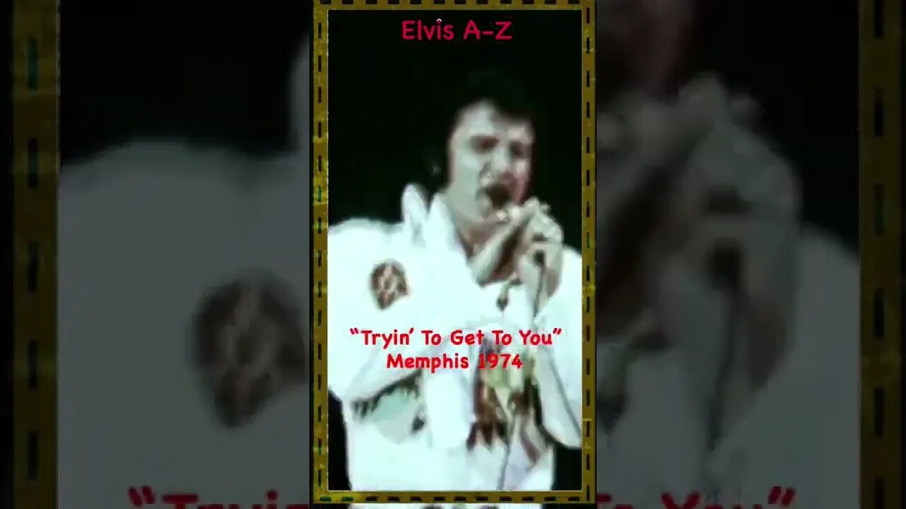 Elvis-“Tryin To Get To You” 1974