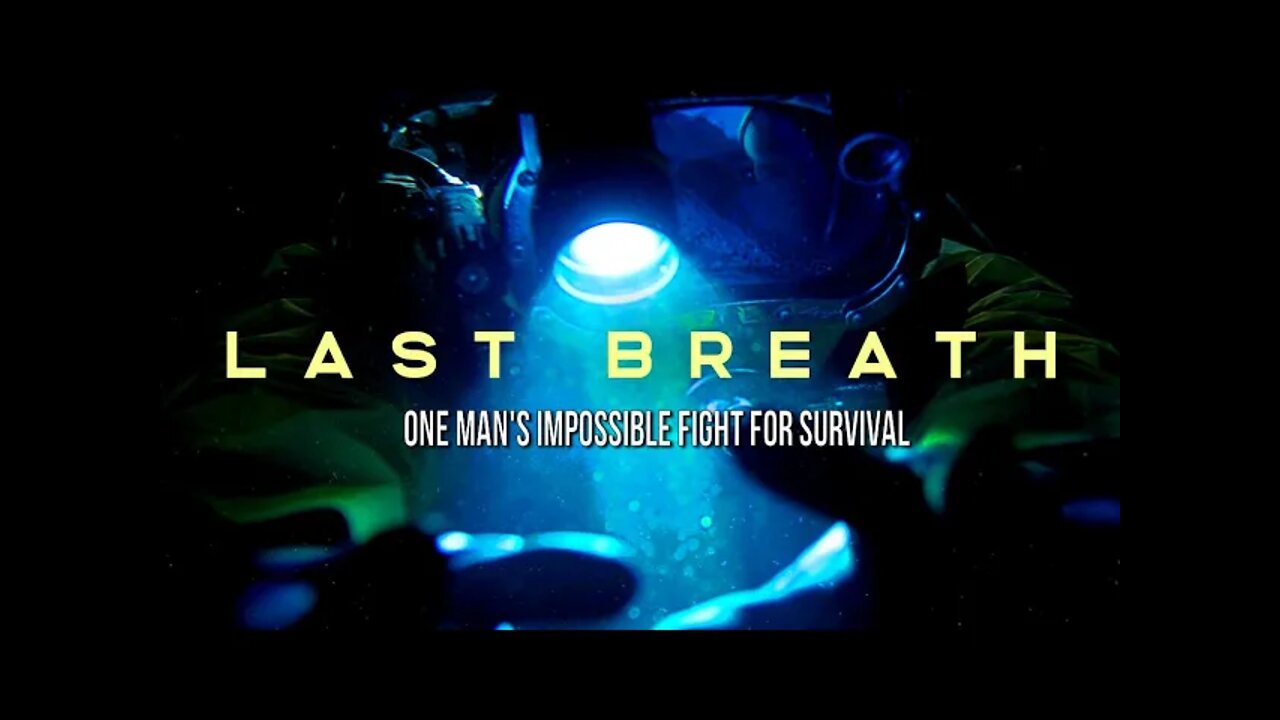 Last Breath | A Netflix Blockbuster