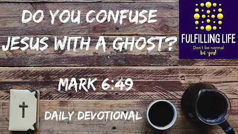 Jesus Always Walks With Us - Mark 6:49 - Fulfilling Life Daily Devotional