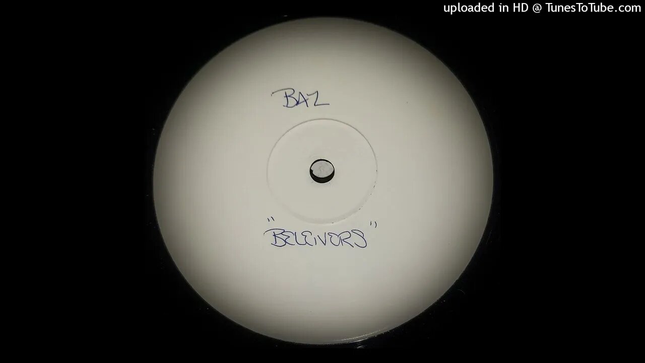 BAZ - BELIEVERS (KING UNIQUE DIRTY DUB)