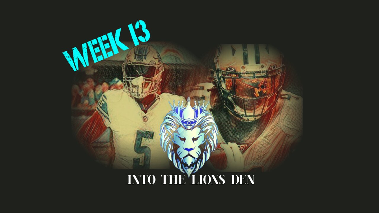 NFL Week 13: Into the Lion's Den